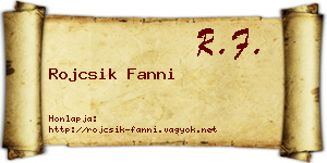 Rojcsik Fanni névjegykártya
